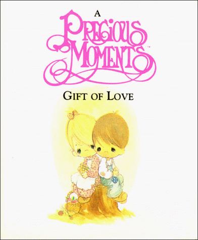 Stock image for A Precious Moments Gift of Love (Itty Bitty Books) for sale by HPB Inc.