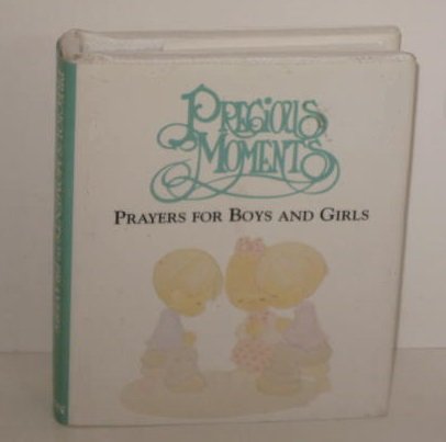 9780840742667: Precious Moments: Prayers for Boys and Girls (Itty Bitty Books)