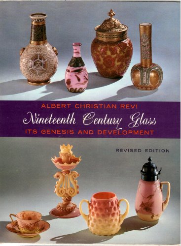 Beispielbild fr Nineteenth Century Glass zum Verkauf von Once Upon A Time Books