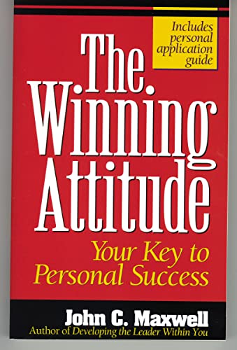 Imagen de archivo de The Winning Attitude Your Key To Personal Success a la venta por SecondSale