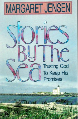 9780840744081: Stories by the Sea: Trusting God to Keep His Promises