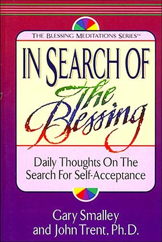 Stock image for In Search of the Blessing (The Blessing Meditations Series) for sale by SecondSale