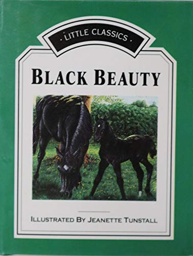 Black Beauty (Little classics) (9780840749253) by Anna Sewell