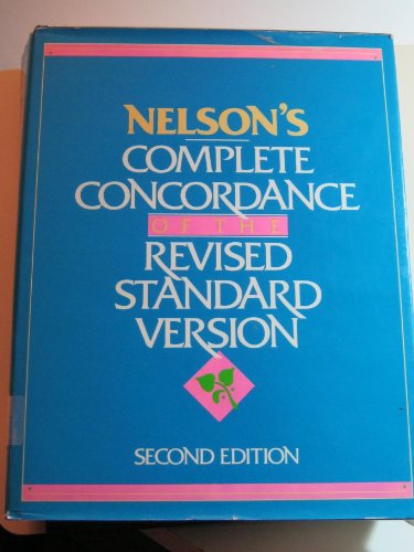 9780840749543: Nelson's Complete Concordance of the Revised Standard Version