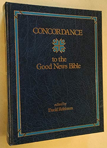 9780840749567: Concordance to the Good News Bible