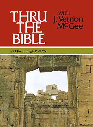 Beispielbild fr Thru the Bible, Vol. 2 Joshua-Psalms zum Verkauf von Neil Shillington: Bookdealer/Booksearch