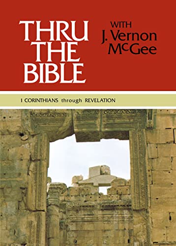 9780840749772: Thru the Bible, Vol. 5: 1 Corinthians-Revelation