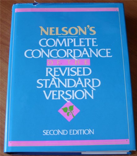 9780840750150: Nelson's Complete Concordance of the Revised Standard Version