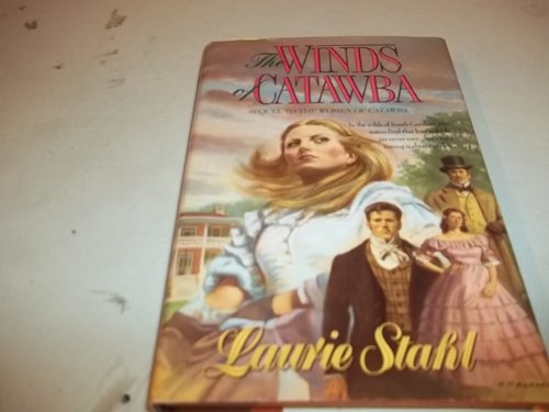 Stock image for The Winds of Catawba (Sequel to the Women of Catawba) for sale by SecondSale