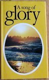 Stock image for A Song of Glory for sale by Cameron Park Books