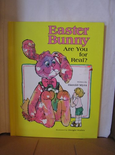 9780840751485: Easter Bunny, Are You for Real?