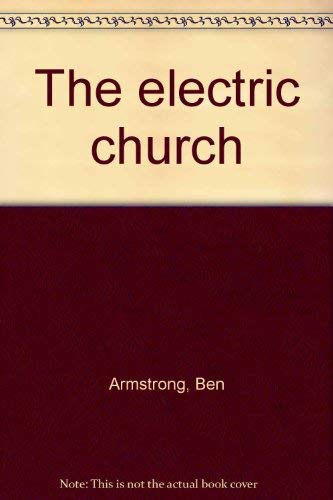 Imagen de archivo de The Electric Church a la venta por Willis Monie-Books, ABAA