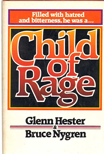 Beispielbild fr Child of Rage zum Verkauf von Better World Books: West