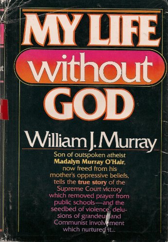 Beispielbild fr My Life Without God zum Verkauf von Books of the Smoky Mountains