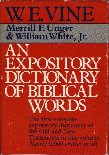 Stock image for Expository Dictionary of Biblical Words for sale by Better World Books