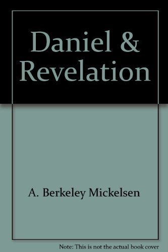 Beispielbild fr Daniel and Revelation : Riddles Or Realities? zum Verkauf von Better World Books: West