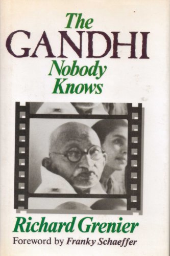 9780840753793: The Gandhi Nobody Knows