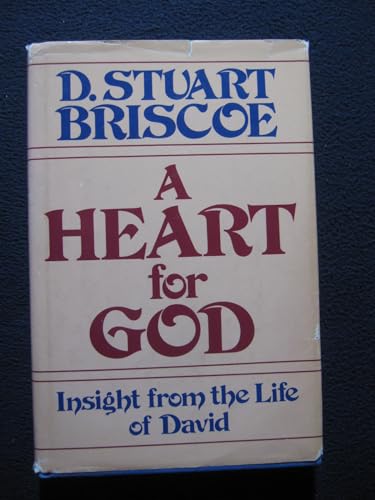 A heart for God (9780840754011) by Briscoe, D. Stuart