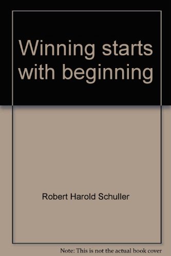 Beispielbild fr Winning starts with beginning zum Verkauf von Wonder Book