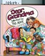Dear Grandma (9780840754523) by Adler, Bill; Beach, Bettye Rene