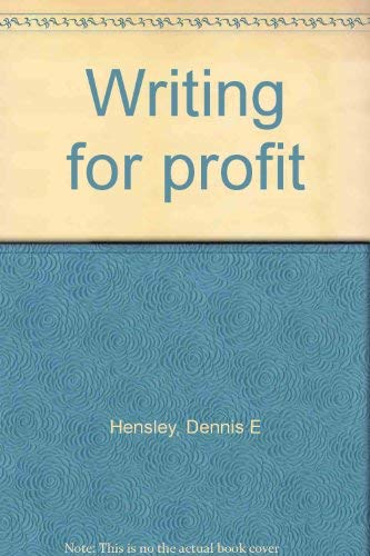 Imagen de archivo de Writing for profit a la venta por HPB-Emerald