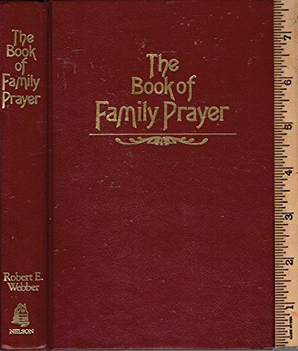Beispielbild fr The Book of Family Prayer zum Verkauf von HPB-Diamond