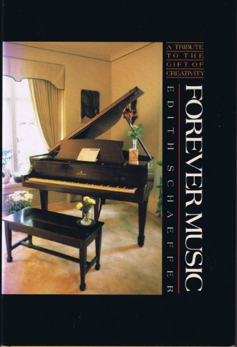 Stock image for Forever Music: A Tribute to the Gift of Creativity for sale by Your Online Bookstore