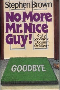 Beispielbild fr No More Mr. Nice Guy! zum Verkauf von Wonder Book