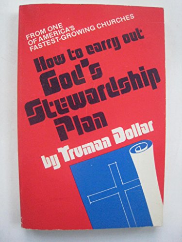 Stock image for How to Carry Out Gods Stewardship Plan for sale by Hawking Books