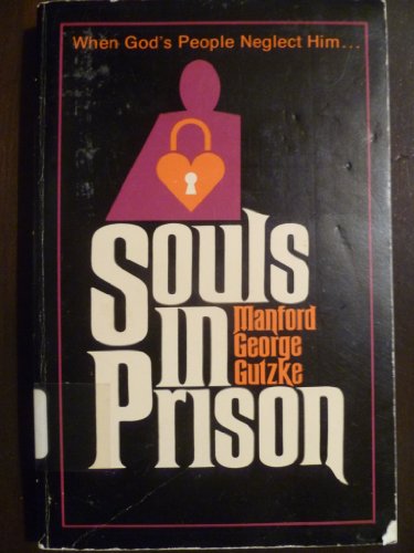 Imagen de archivo de Souls in prison a la venta por Once Upon A Time Books