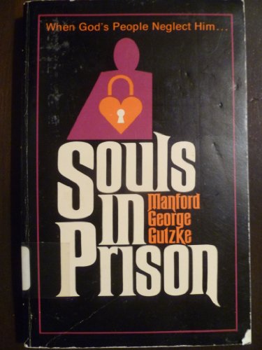 9780840755872: Souls in prison