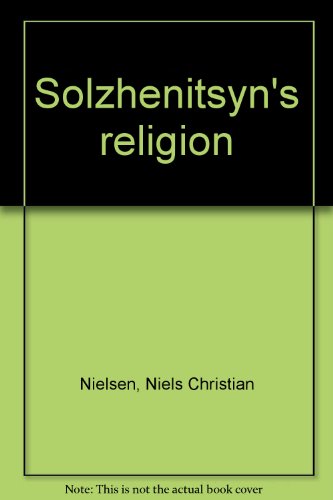 Stock image for Solzhenitsyn's Religion for sale by Better World Books