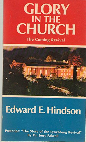 Imagen de archivo de Glory In The Church: The Coming Revival a la venta por RiLaoghaire