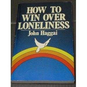 Beispielbild fr How to win over loneliness zum Verkauf von Wonder Book