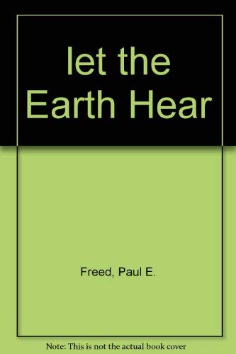 Imagen de archivo de Let the Earth Hear: The Thrilling Story of How Radio Goes over Barriers to Bring the Gospel of Christ to Unreached Millions a la venta por a2zbooks