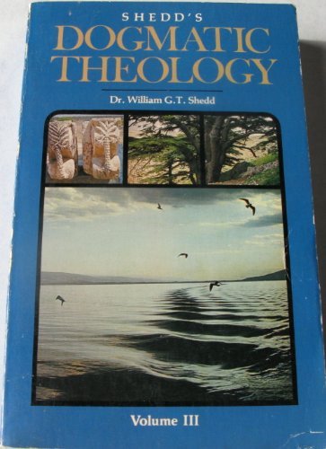 9780840757432: Dogmatic theology