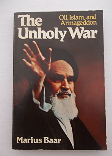 Stock image for The unholy war for sale by ThriftBooks-Dallas