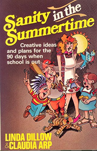 Stock image for Sanity in the summertime for sale by Wonder Book
