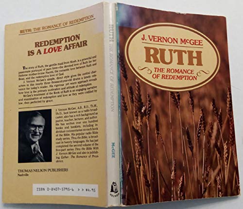 9780840757951: Ruth, the Romance of Redemption