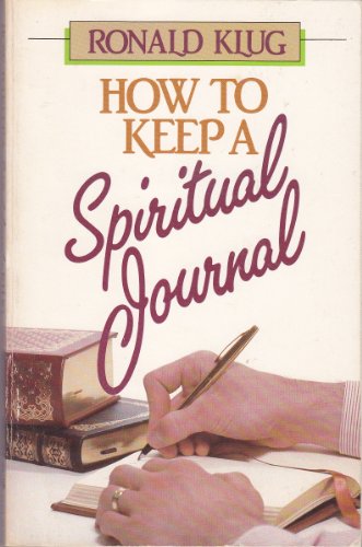 Imagen de archivo de How to Keep a Spiritual Journal a la venta por SecondSale