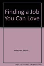 9780840758170: Finding a Job You Can Love