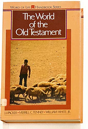 9780840758200: The World of the Old Testament (Nelson Handbook)