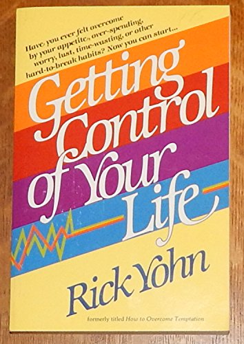 Imagen de archivo de Getting Control of Your Life a la venta por ThriftBooks-Atlanta