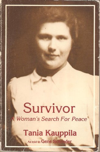 Beispielbild fr Survivor : A Woman's Search for Peace zum Verkauf von Better World Books