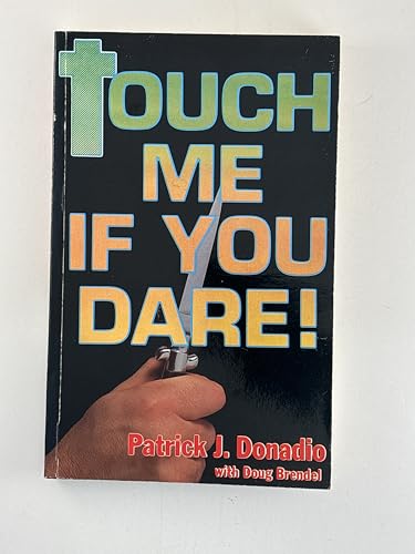 Stock image for Touch Me If You Dare! for sale by Jenson Books Inc