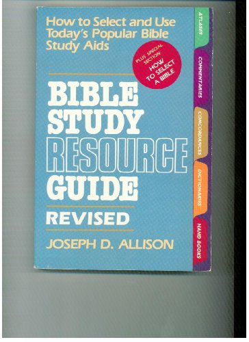 The Bible Study Resource Guide (9780840759276) by Joseph Allison
