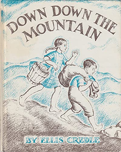 Stock image for Down Down the Mountain for sale by Better World Books: West