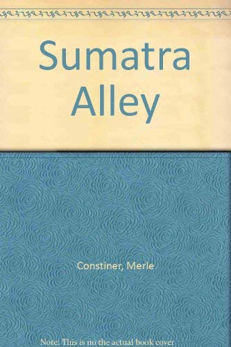 Imagen de archivo de Sumatra Alley a la venta por Sessions Book Sales