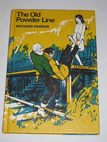 9780840761705: The Old Powder Line