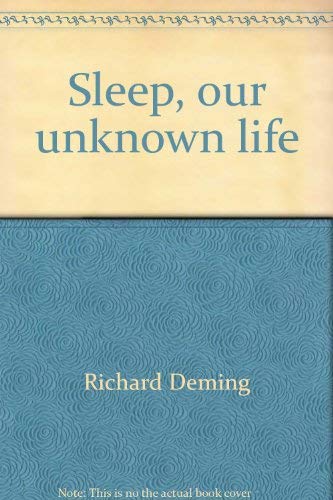 Stock image for Sleep, Our Unknown Life for sale by Alf Books